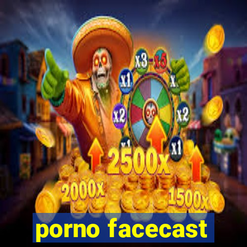 porno facecast